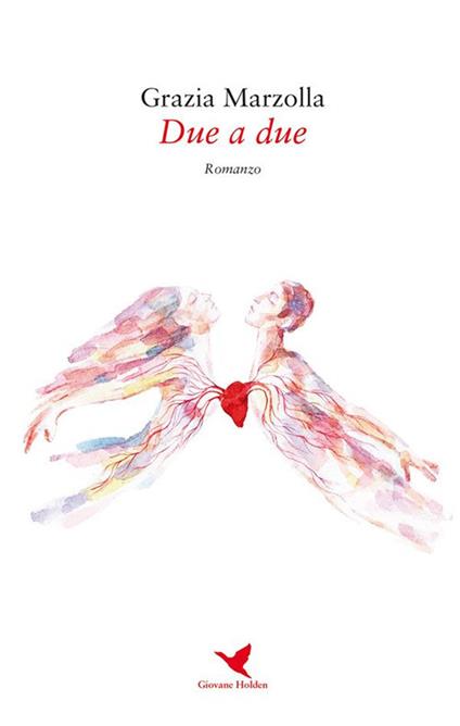 Due a due - Grazia Marzolla - ebook