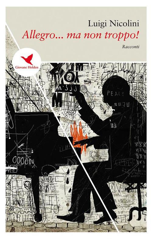 Allegro... ma non troppo! - Luigi Nicolini - ebook