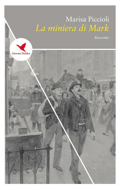 La miniera di Mark - Marisa Piccioli - ebook