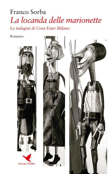 La locanda delle marionette. Le indagini di Cora Ester Milano - Franco Sorba - ebook