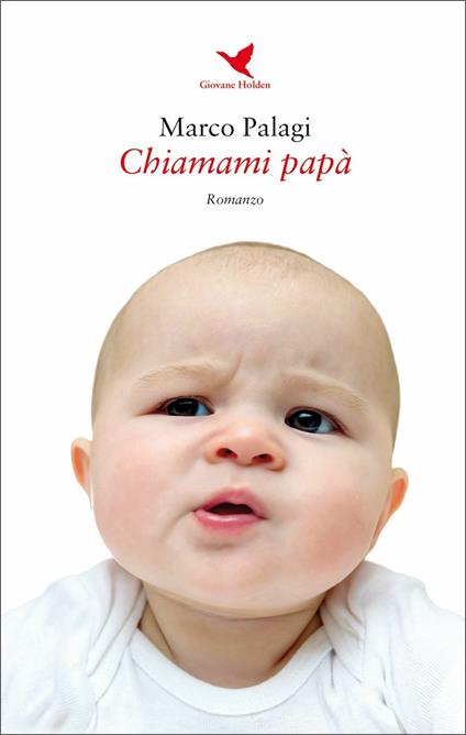 Chiamami papà - Marco Palagi - copertina