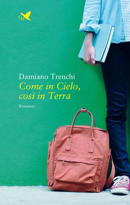 Come in cielo, così in terra - Damiano Trenchi - copertina