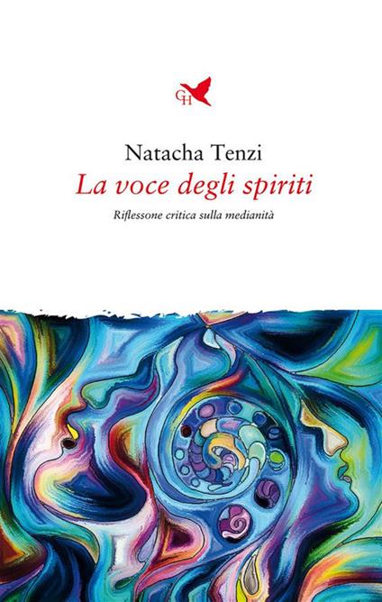 La voce degli spiriti - Natacha Tenzi - ebook