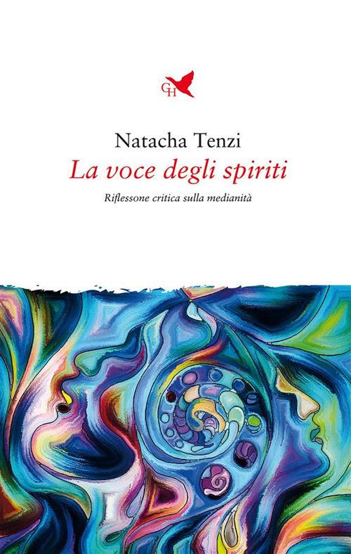 La voce degli spiriti - Natacha Tenzi - ebook