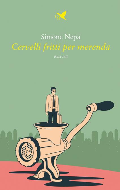 Cervelli fritti per merenda - Simone Nepa - copertina