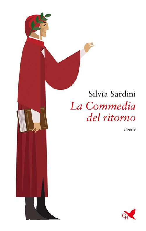 La Commedia del ritorno - Silvia Sardini - ebook