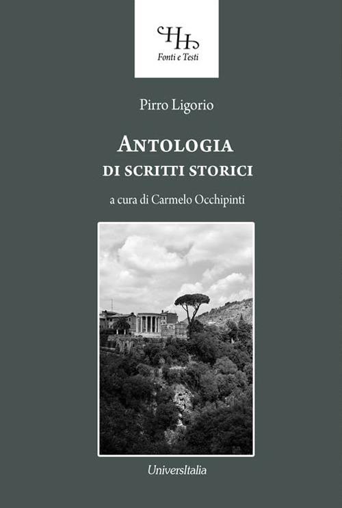 Antologia di scritti storici - Pirro Ligorio - copertina