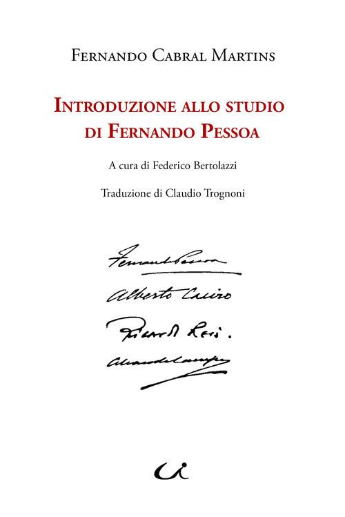 Introduzione allo studio di Fernando Pessoa - F. Cabral Martins - copertina