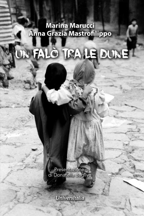 Un falò tra le dune - Marina Marucci,Anna Grazia Mastrofilippo - copertina