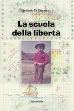 La scuola della libertà