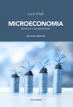 Microeconomia. Esercizi e complementi