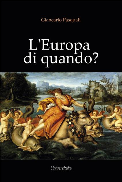 L'Europa di quando? - Giancarlo Pasquali - copertina