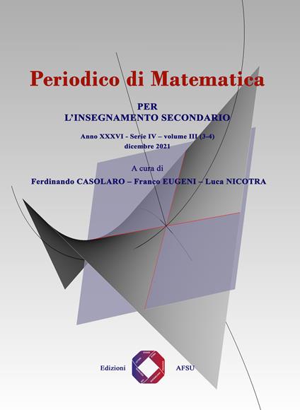 Periodico di matematica. Per l’insegnamento secondario (2021). Vol. 3/3-4 - copertina