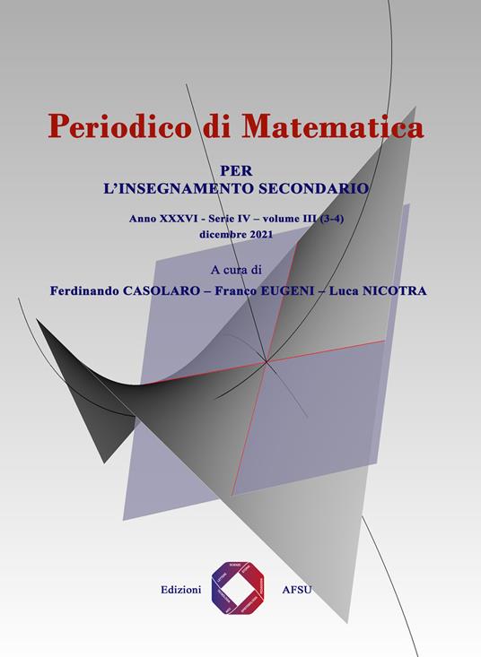 Periodico di matematica. Per l’insegnamento secondario (2021). Vol. 3/3-4 - copertina