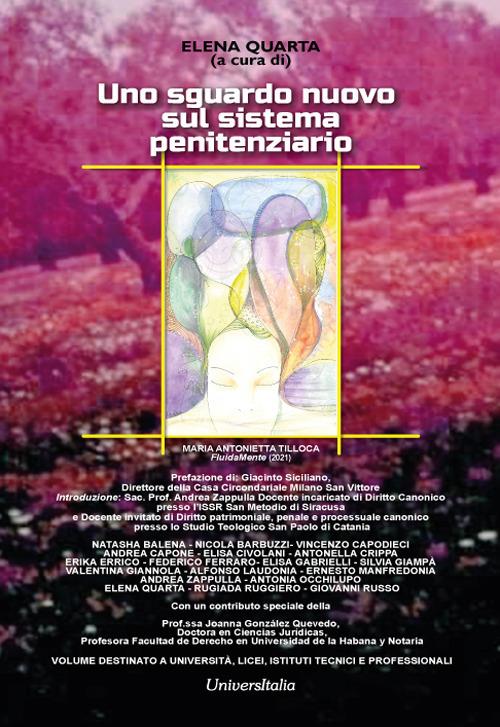 Uno sguardo nuovo sul sistema penitenziario - Elena Quarta - copertina