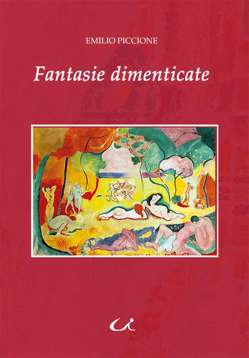 Fantasie dimenticate - Emilio Piccione - copertina