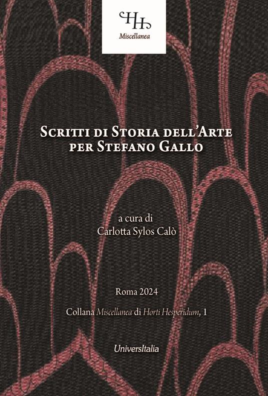 Scritti di storia dell’arte per Stefano Gallo - copertina