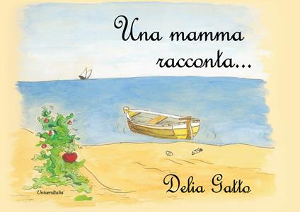 Una mamma racconta - Delia Gatto - copertina