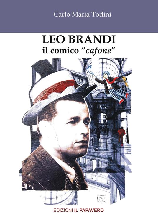Leo Brandi. Il comico «cafone» - Carlo Maria Todini - copertina