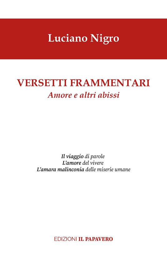 Versetti frammentari. Amore e altri abissi - Luciano Nigro - copertina
