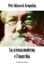 La scienza moderna e l'anarchia