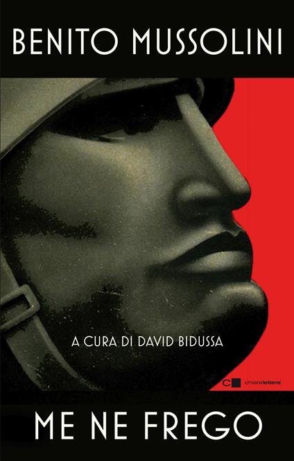 Me ne frego - Benito Mussolini - copertina