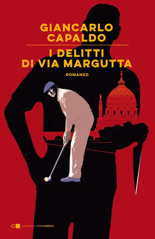 I delitti di via Margutta - Giancarlo Capaldo - copertina