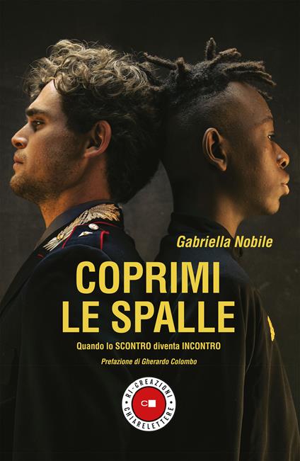 Coprimi le spalle. Quando lo scontro diventa incontro - Gabriella Nobile - copertina