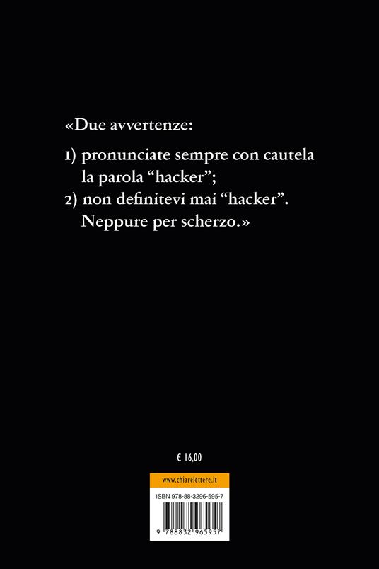 Hacker. Storie di uomini e macchine - Alessandro Curioni - 4