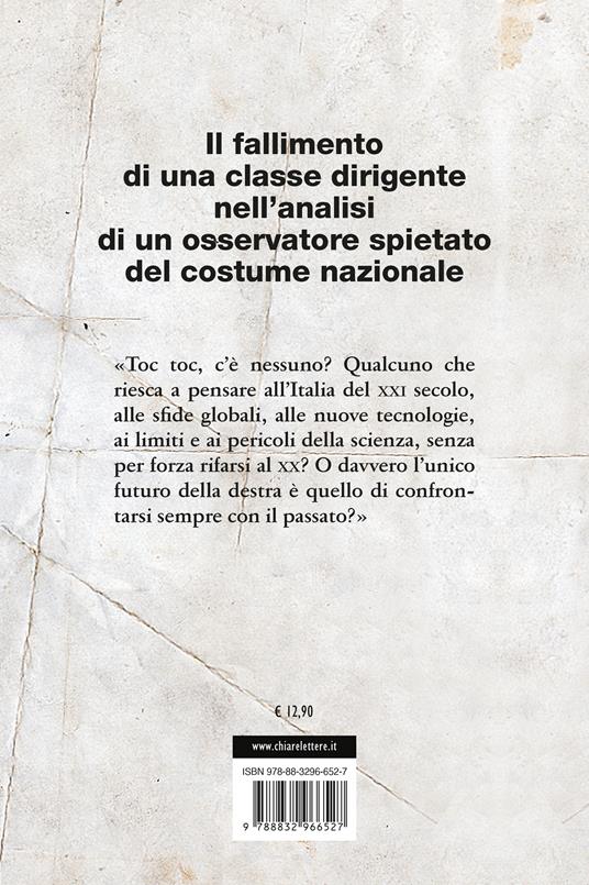 Destra maldestra. La spolitica culturale del governo Meloni - Alberto Mattioli - 4