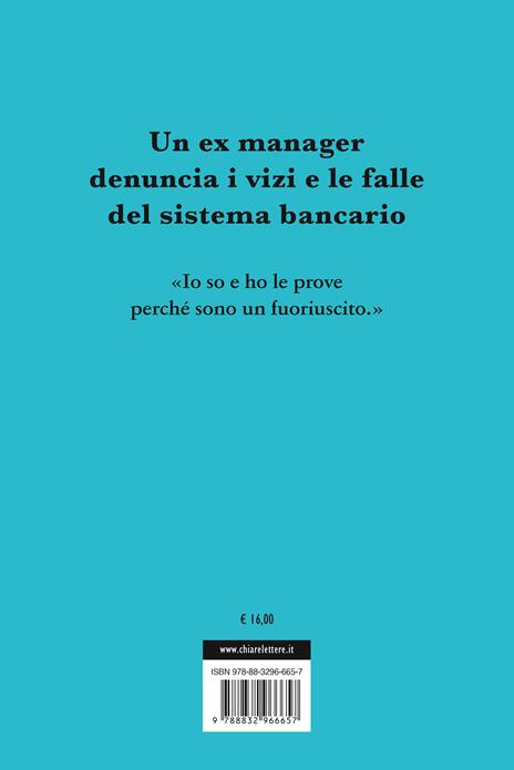 Io so e ho le prove. Così le banche imbrogliano il correntista - Vincenzo Imperatore - 4