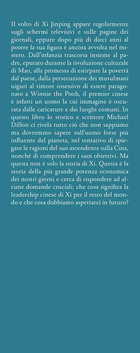 Dobbiamo parlare di Xi. La storia segreta del più potente leader del mondo - Dillon Michael - 2