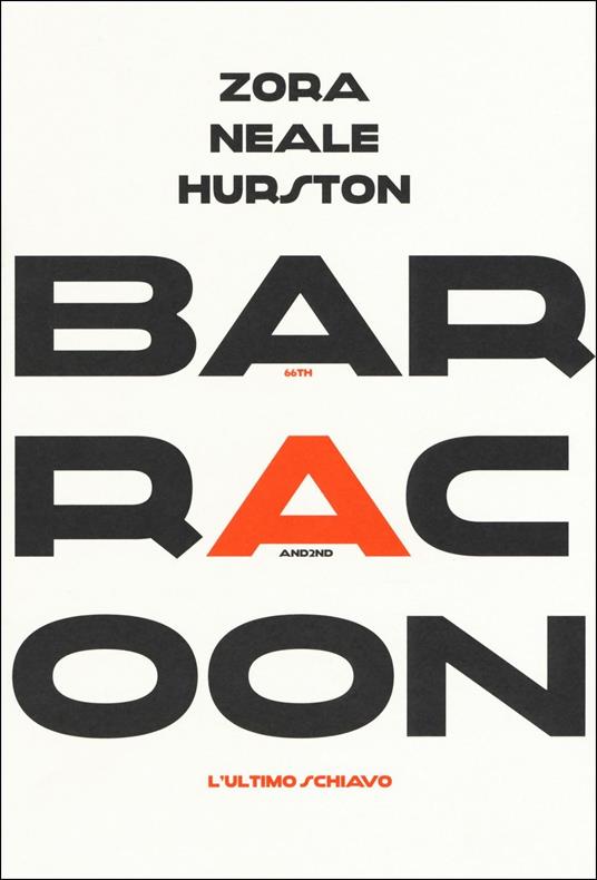 Barracoon. L'ultimo schiavo - Zora Neale Hurston - copertina