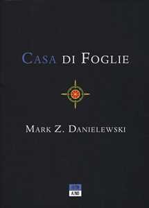 Libro Casa di foglie Mark Z. Danielewski