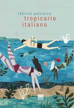 Tropicario italiano