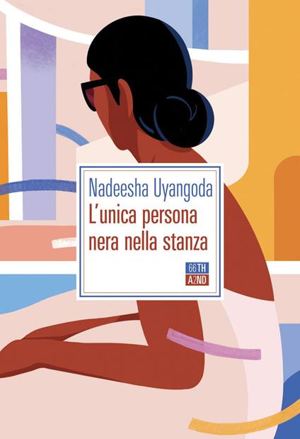 L' unica persona nera nella stanza - Nadeesha Uyangoda - ebook