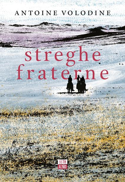 Streghe fraterne - Antoine Volodine - copertina