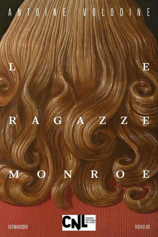 Le ragazze Monroe - Antoine Volodine,Anna D'Elia - ebook