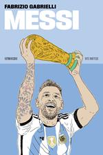 Messi. Nuova ediz.