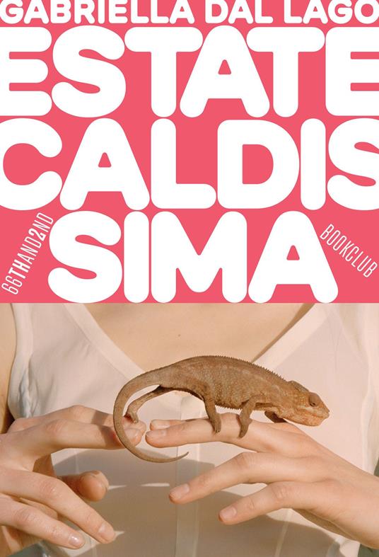 Estate caldissima - Gabriella Dal Lago - copertina