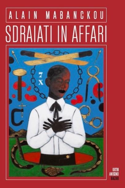Sdraiati in affari - Alain Mabanckou - copertina