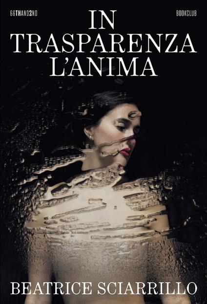 In trasparenza l'anima - Beatrice Sciarrillo - ebook