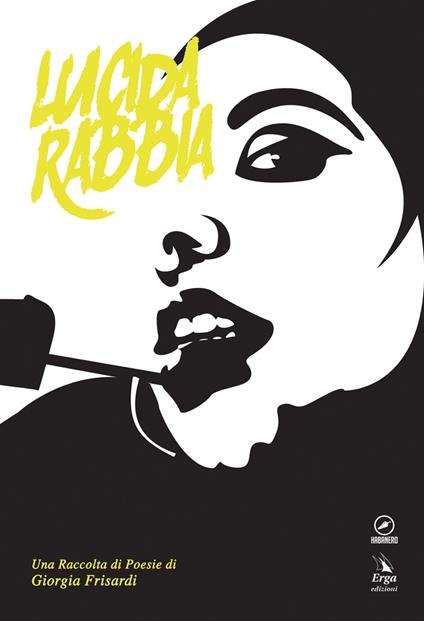 Lucida rabbia - Giorgia Frisardi - copertina
