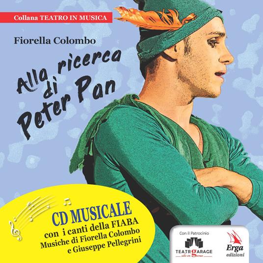 Alla ricerca di Peter Pan. Con CD-Audio - Fiorella Colombo - copertina