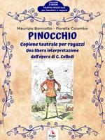 Pinocchio. Copione teatrale per ragazzi