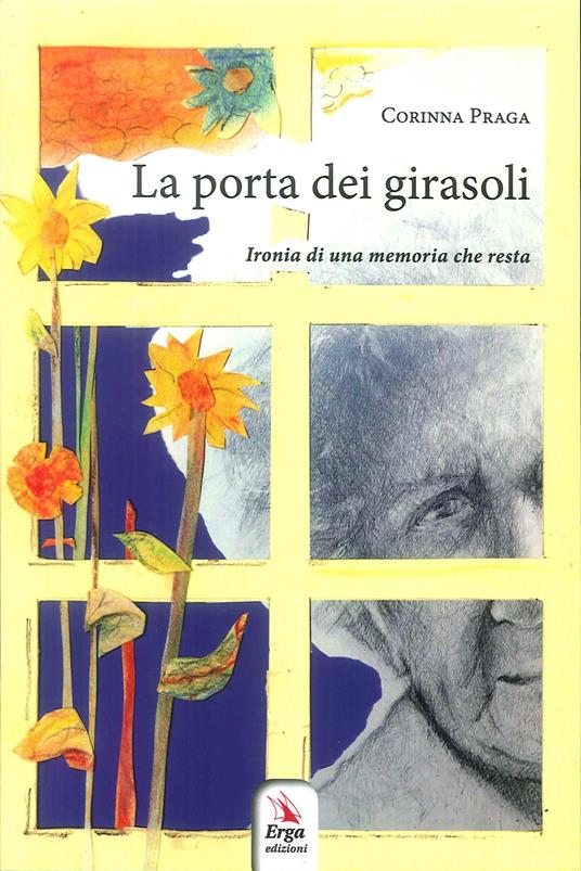 La porta dei girasoli - Corinna Praga - copertina