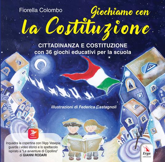 Giochiamo con la Costituzione - Fiorella Colombo - copertina