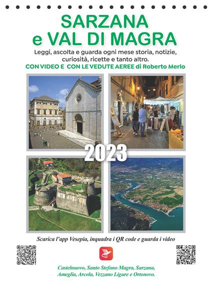 Calendario Sarzana e Val di magra. Il primo calendario polisensoriale. Con Video fruibili con QR Code - copertina