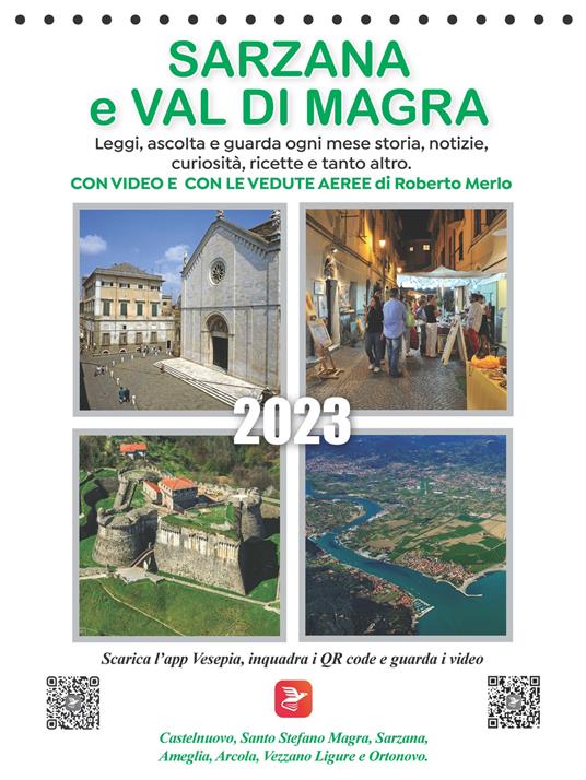 Calendario Sarzana e Val di magra. Il primo calendario polisensoriale. Con Video fruibili con QR Code - copertina