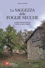 La saggezza delle foglie secche